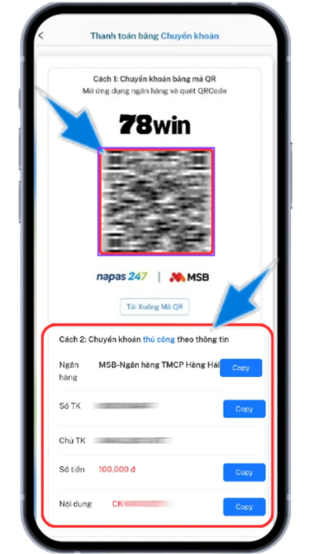 Bước 4 : Quét mã QR hoặc sao chép SỐ TÀI KHOẢN - SỐ TIỀN - NỘI DUNG hiển thị trên hệ thống => Đăng nhập vào APP ngân hàng để chuyển khoản.